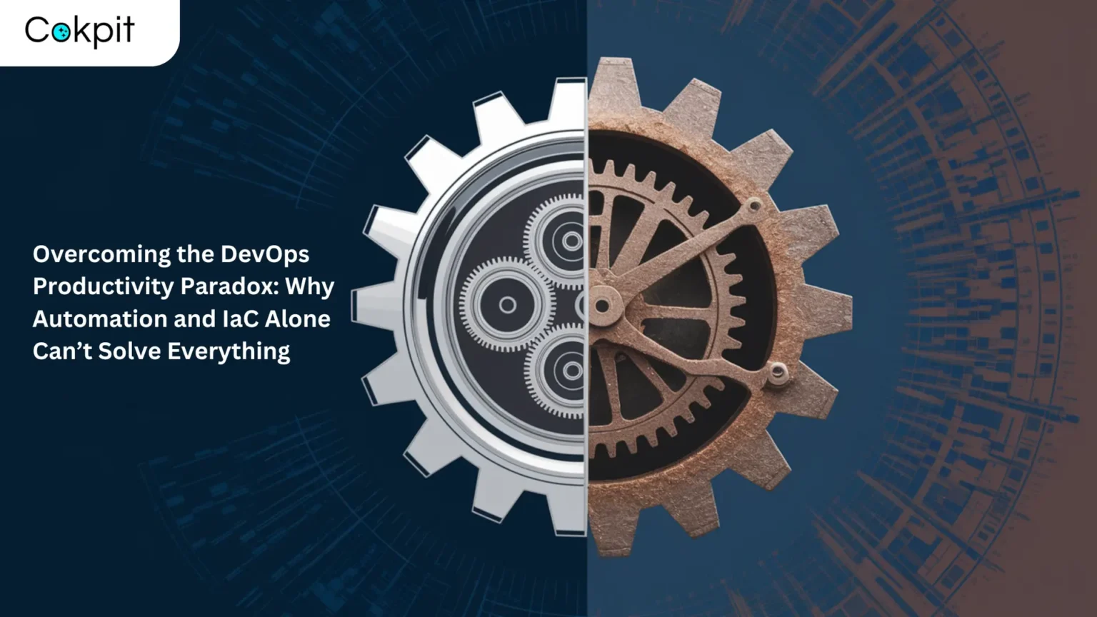 Overcoming the DevOps Productivity Paradox: Why Automation and IaC Alone Can’t Solve Everything